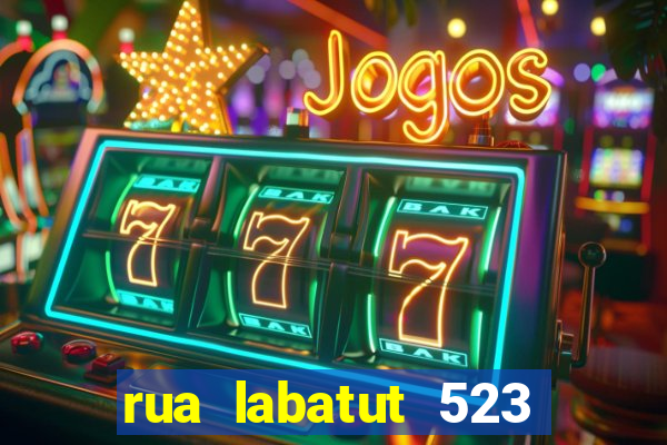 rua labatut 523 como chegar